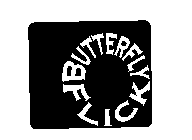 BUTTERFLY FLICK