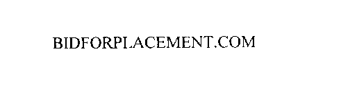 BIDFORPLACEMENT.COM