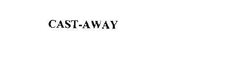 CAST-AWAY