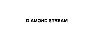 DIAMOND STREAM