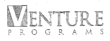 VENTURE PROGRAMS