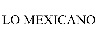 LO MEXICANO