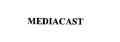 MEDIACAST