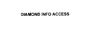 DIAMOND INFO ACCESS