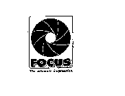 FOCUS THE ULTIMATE IMPRESSION