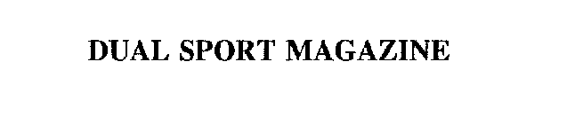 DUAL SPORT MAGAZINE