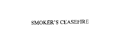 SMOKER'S CEASEFIRE