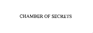 CHAMBER OF SECRETS
