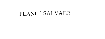 PLANET SALVAGE