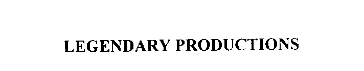 LEGENDARY PRODUCTIONS