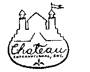 CHATEAU INTERNATIONAL, INC.