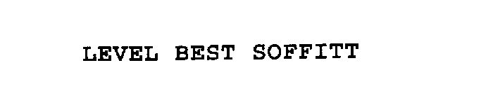 LEVEL BEST SOFFITT