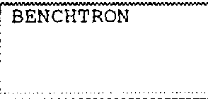 BENCHTRON