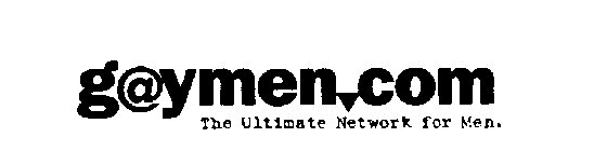 GAYMEN.COM THE ULTIMATE NETWORK FOR MEN