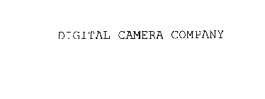 DIGITAL CAMERA COMPANY