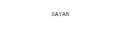 SAYAN