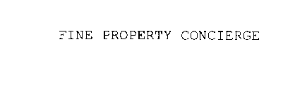 FINE PROPERTY CONCIERGE