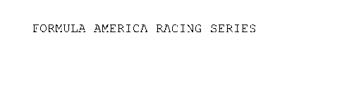 FORMULA AMERICA RACING SERIES