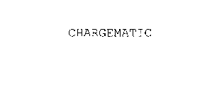 CHARGEMATIC