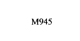 M945