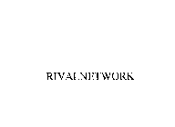 RIVALNETWORK