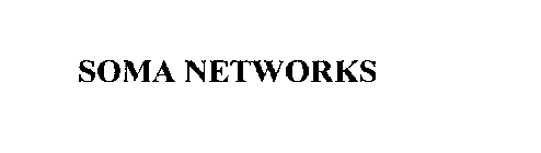 SOMA NETWORKS
