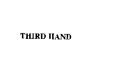THIRD HAND