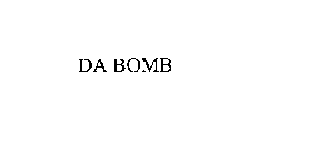 DA BOMB