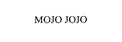 MOJO JOJO