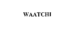 WAATCHI