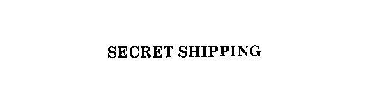 SECRET SHIPPING
