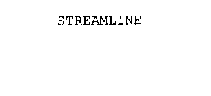 STREAMLINE