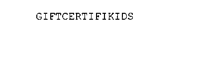 GIFTCERTIFIKIDS