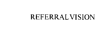 REFERRALVISION