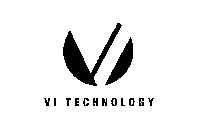 VI TECHNOLOGY