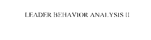 LEADER BEHAVIOR ANALYSIS II