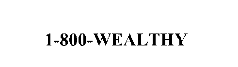 1-800-WEALTHY