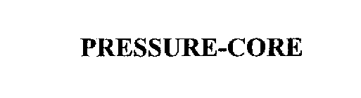 PRESSURE-CORE