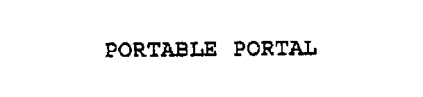 PORTABLE PORTAL