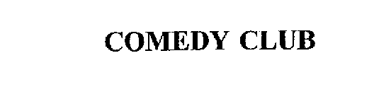 COMEDY CLUB