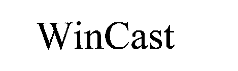 WINCAST