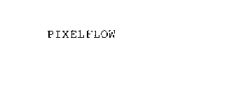 PIXELFLOW