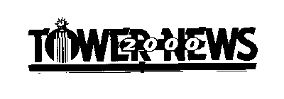 TOWER NEWS 2000