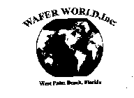 WAFER WORLD, INC. WEST PALM BEACH, FLORIDA