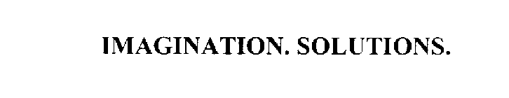 IMAGINATION. SOLUTIONS.