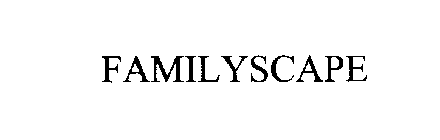 FAMILYSCAPE