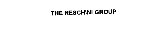 THE RESCHINI GROUP