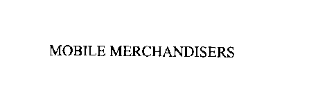 MOBILE MERCHANDISERS