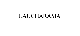 LAUGHARAMA