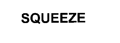 SQUEEZE